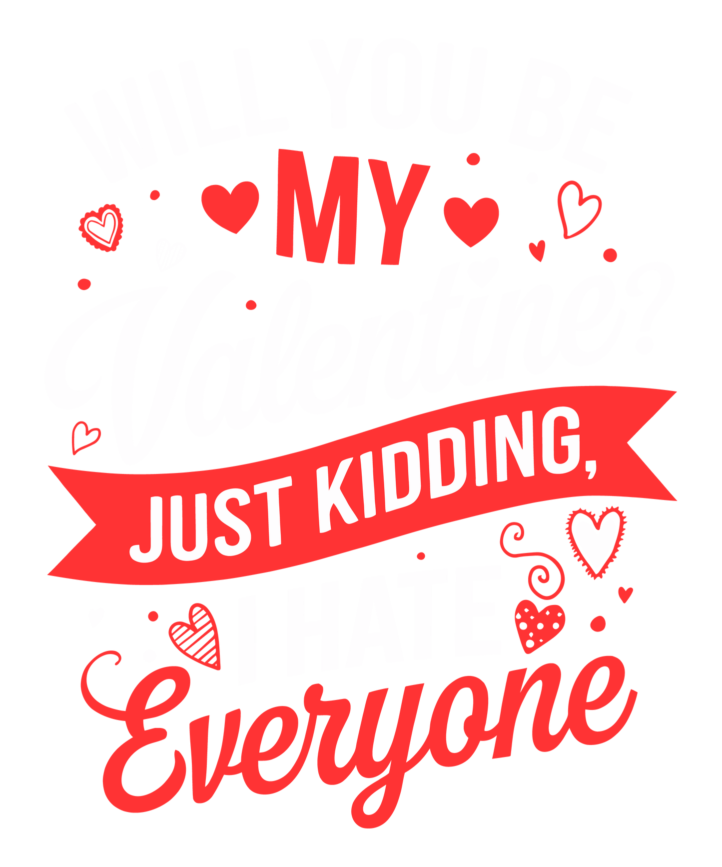 Just Kidding